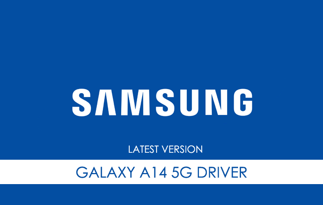 Samsung Galaxy A14 5G USB Driver