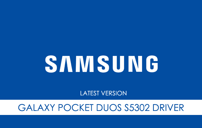 Samsung Galaxy Pocket Duos S5302 USB Driver
