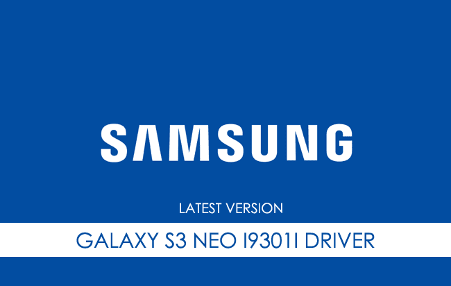 Samsung Galaxy S3 Neo I9301I USB Driver