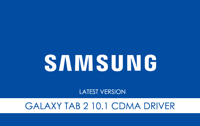 Samsung Galaxy Tab 2 10.1 CDMA USB Driver