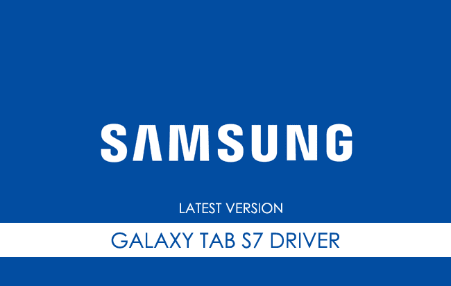Samsung Galaxy Tab S7 USB Driver